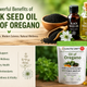 The Powerful Benefits of Black Seed Oil and Oil of Oregano: Ancient Remedies Backed by Modern Science
